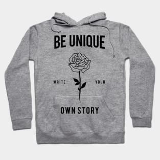 BE UNIQUE Hoodie